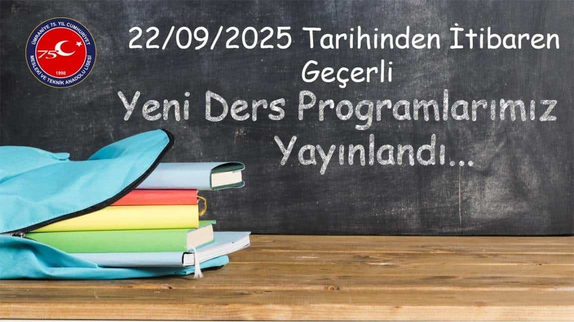22 Eylül 2025 Tarihinden İtibaren Geçerli Ders Programlarımız